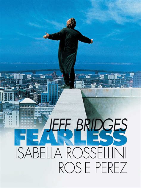 Fearless (1993) .